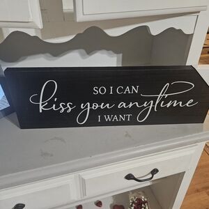 NWT " SO I CAN KISS YOU WHENEVER I WANT" HANGING WALL PICTURE